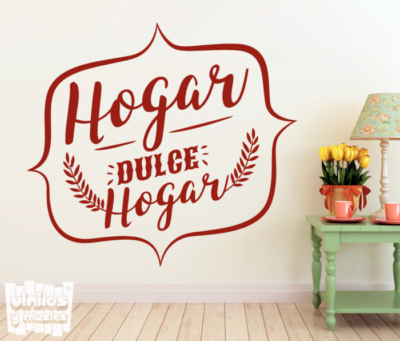 Hogar dulce hogar - vinilosymas.es